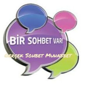 Gerçek Sohbet Muhabbet Odaları