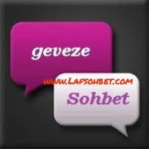 Geveze Sohbet ile Chat Odaları